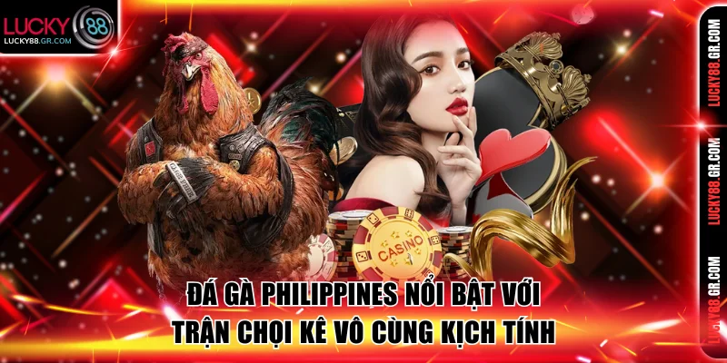 Đá gà Philippines